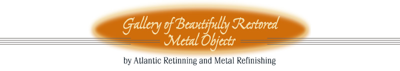 Gallery of Beautifully Restored Metal Objects